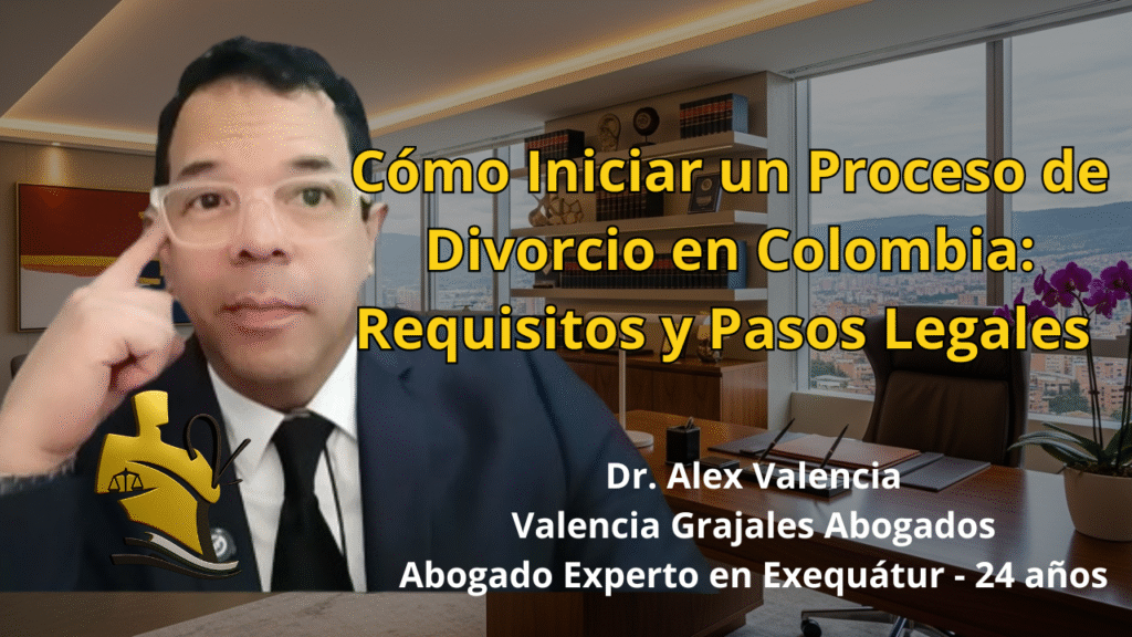Cómo Iniciar un Proceso de Divorcio en Colombia: Requisitos y Pasos Legales