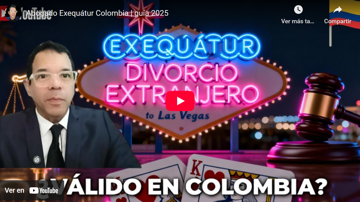 exequátur o divorcio en Colombia