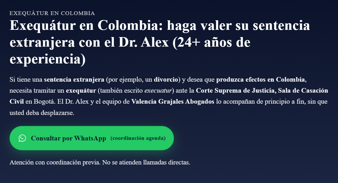 Exequátur en Colombia Dr. Alex Abogado experto (divorcios y más)