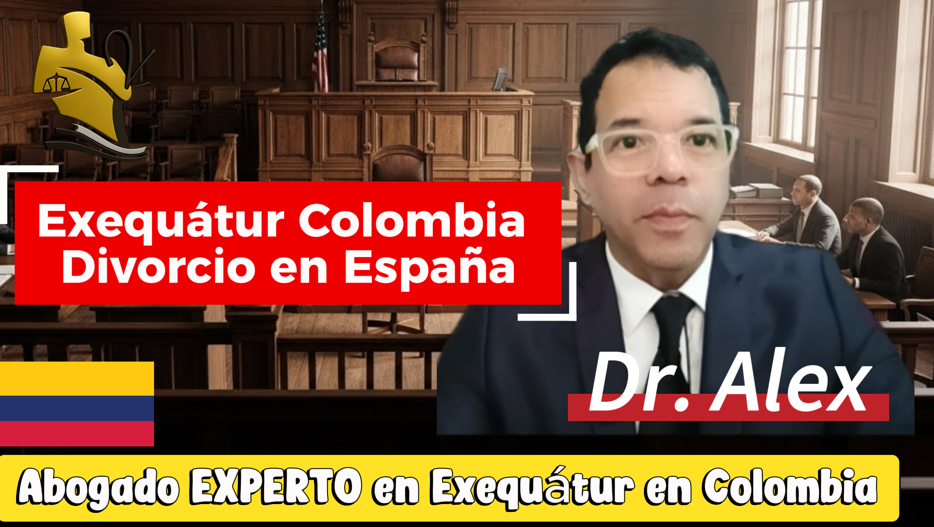 Exequátur Colombia Divorcio en España