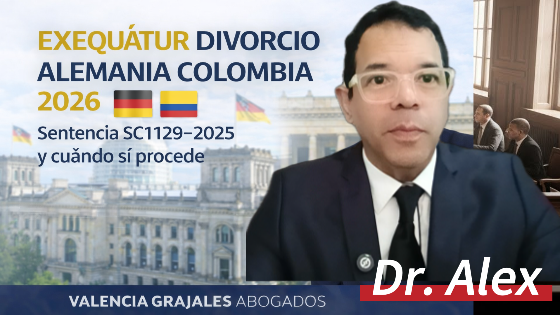 Exequatur divorcio Alemania Colombia: requisitos, jurisprudencia 2026 y cómo lograr el reconocimiento legal de tu divorcio en Colombia.