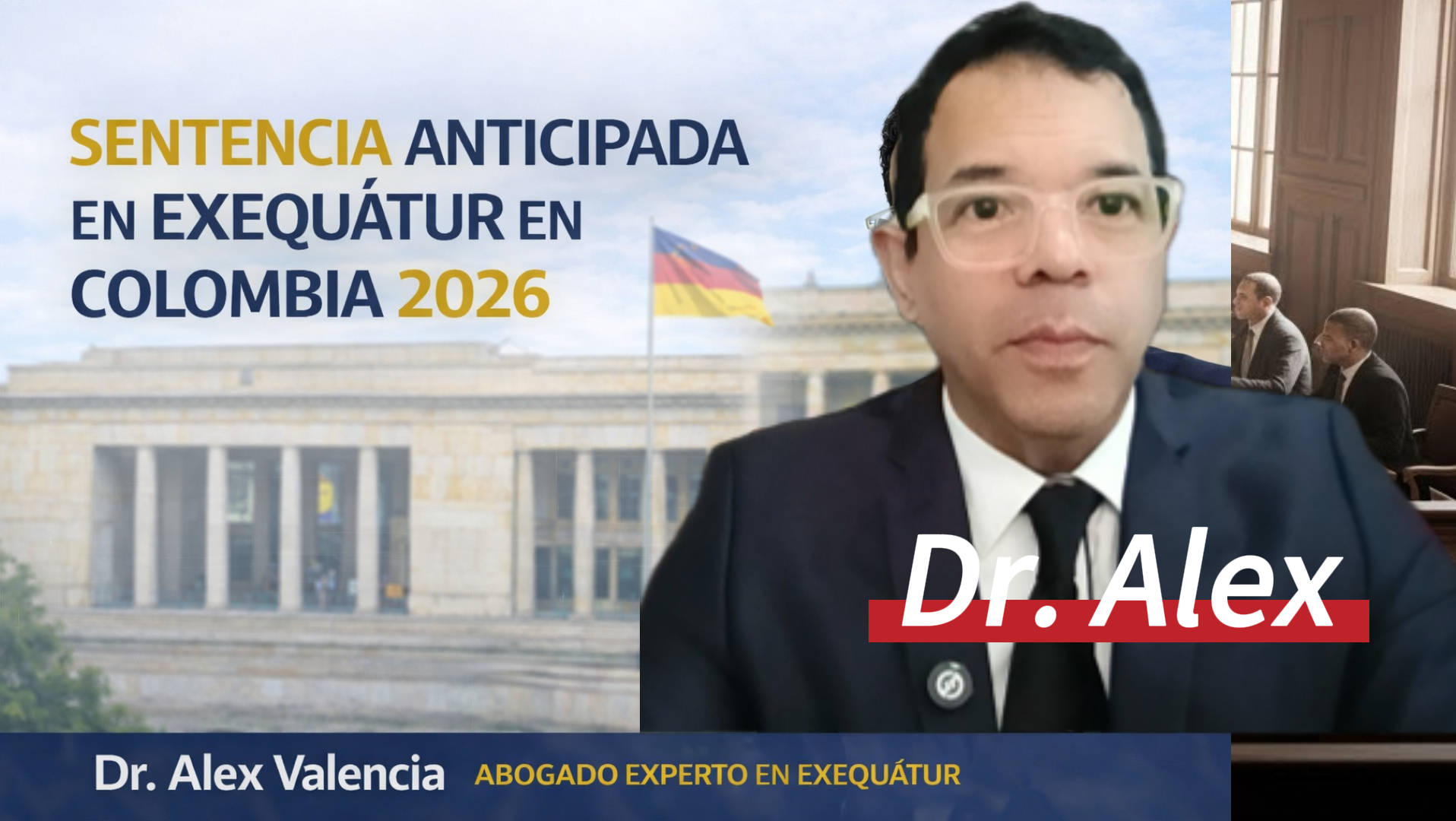 Sentencia Anticipada en Exequátur Colombia