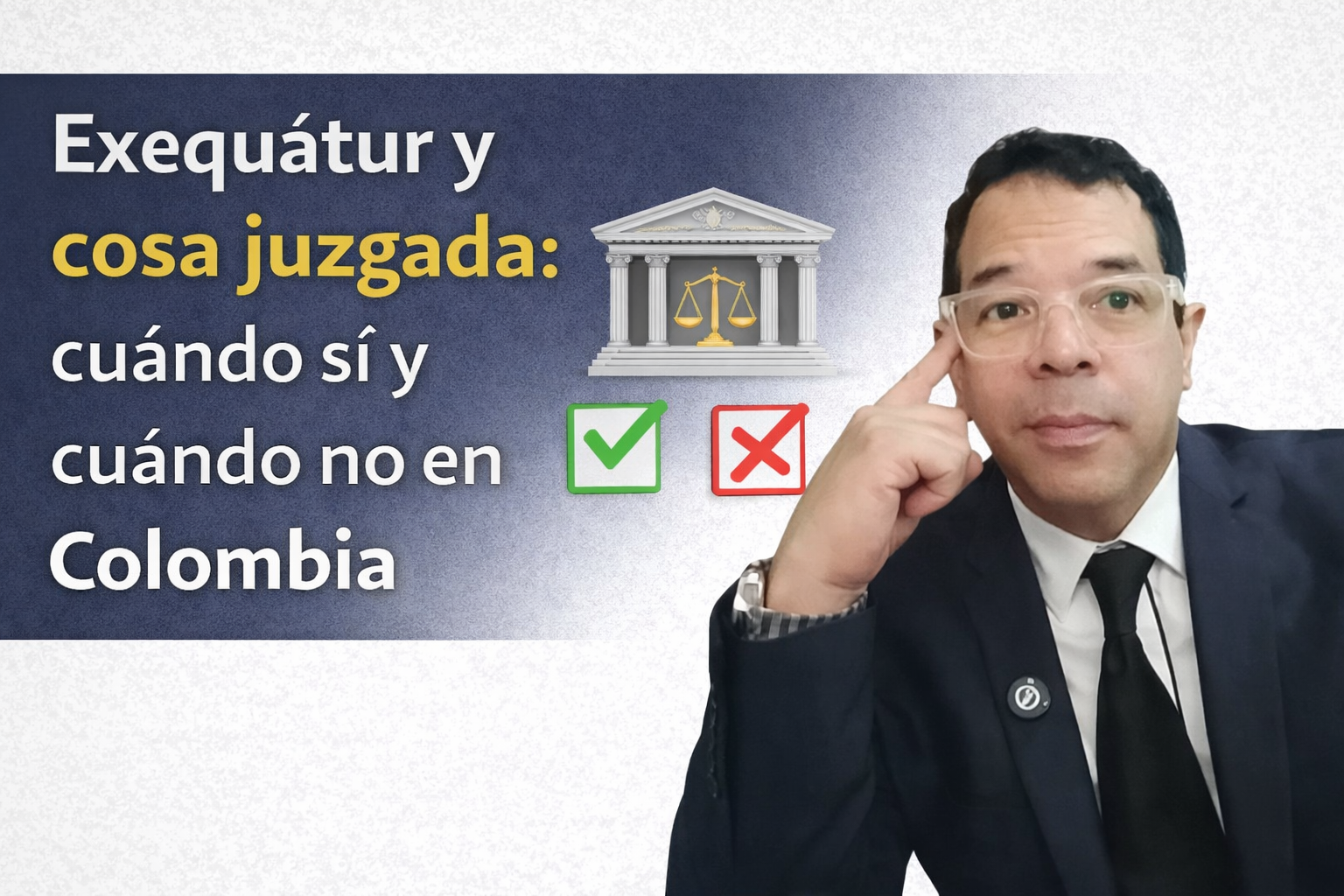 exequátur y cosa juzgada