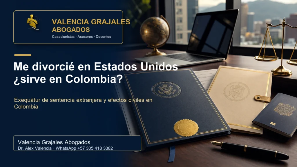 me divorcié en Estados Unidos sirve en Colombia